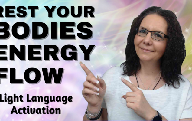 Recalibrate Your Body & Reset Your Bodies Energy Flow | Light Language Activation