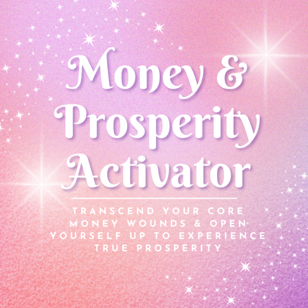 Money & Prosperity Activator - Akashic Record Reading